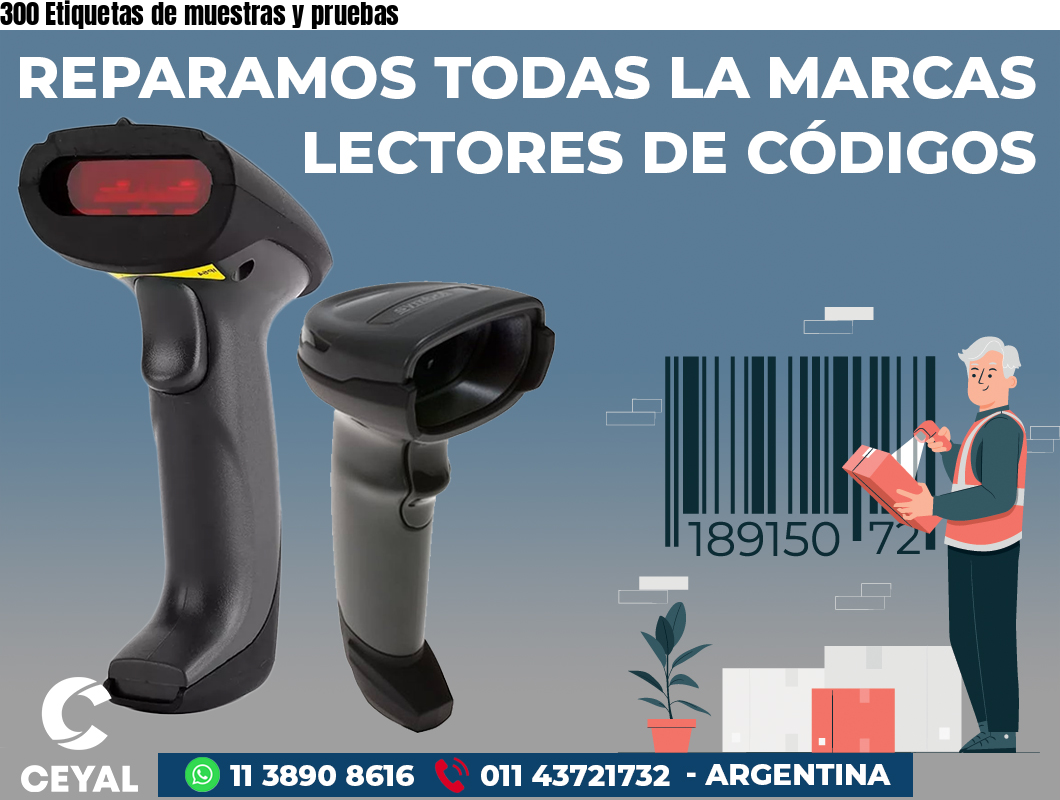 300 Etiquetas de muestras y pruebas