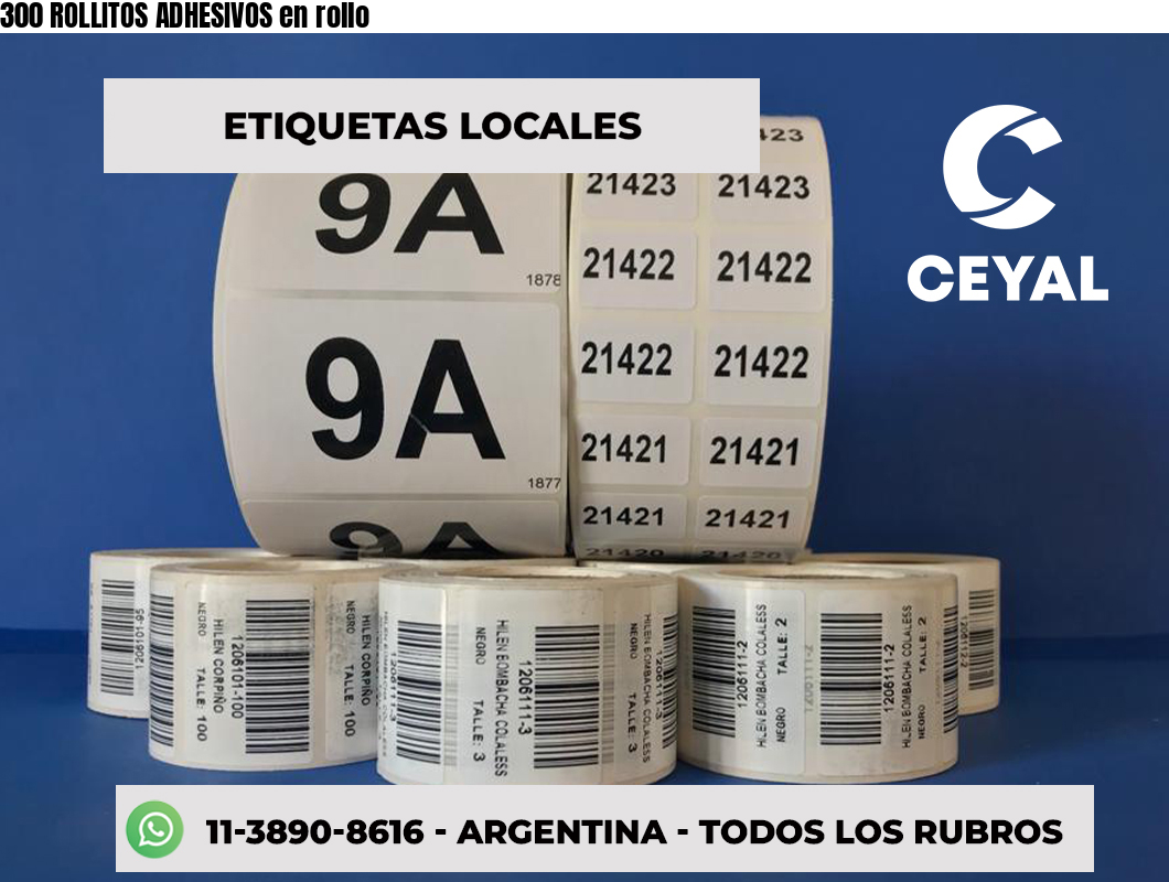 300 ROLLITOS ADHESIVOS en rollo