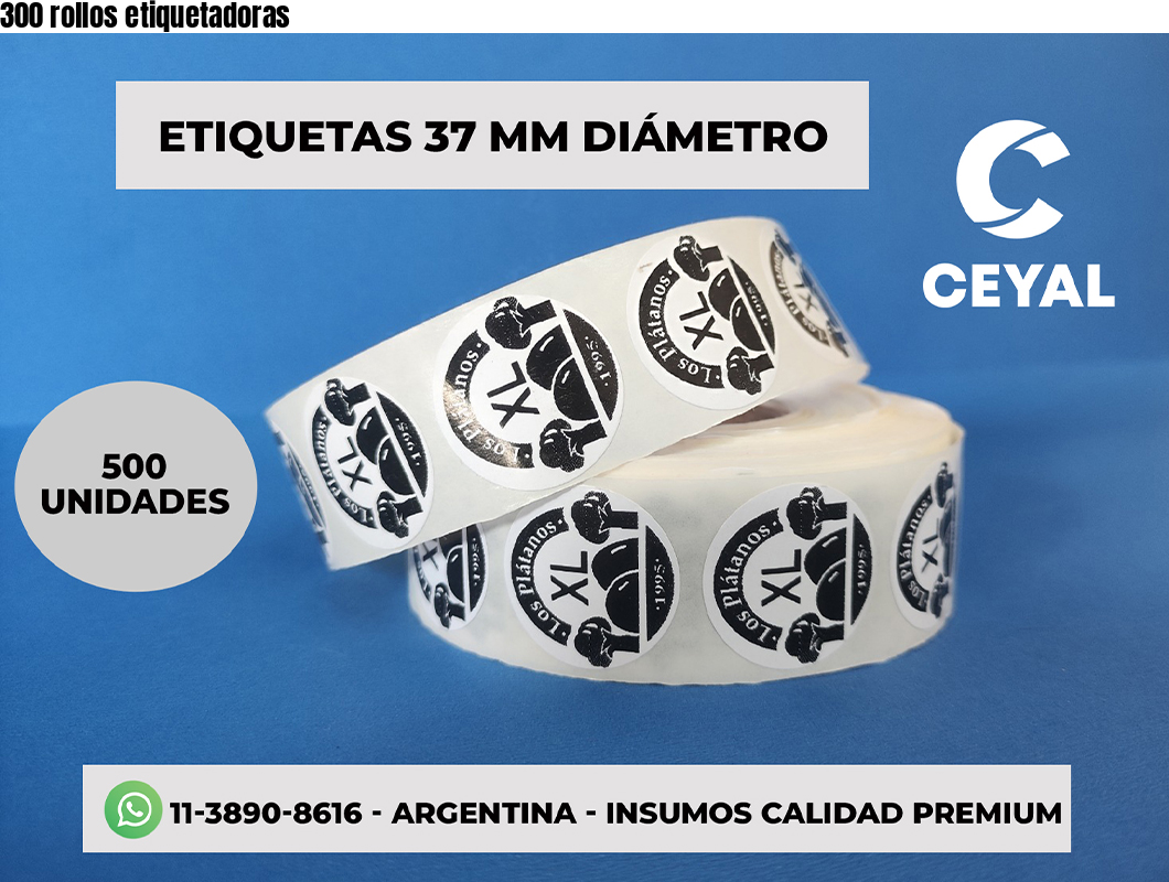 300 rollos etiquetadoras