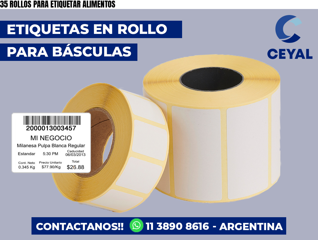 35 ROLLOS PARA ETIQUETAR ALIMENTOS