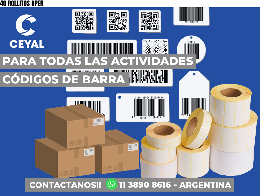 40 ROLLITOS OPEN