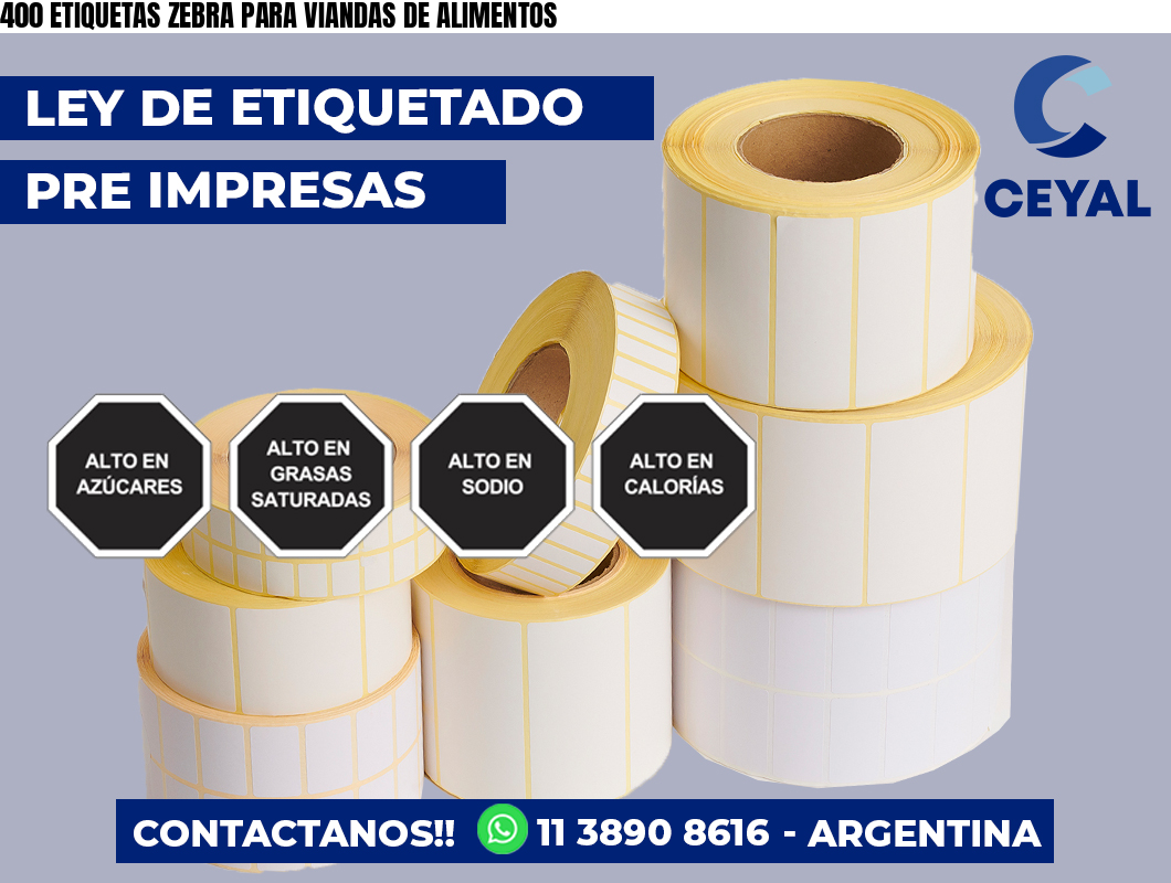 400 ETIQUETAS ZEBRA PARA VIANDAS DE ALIMENTOS