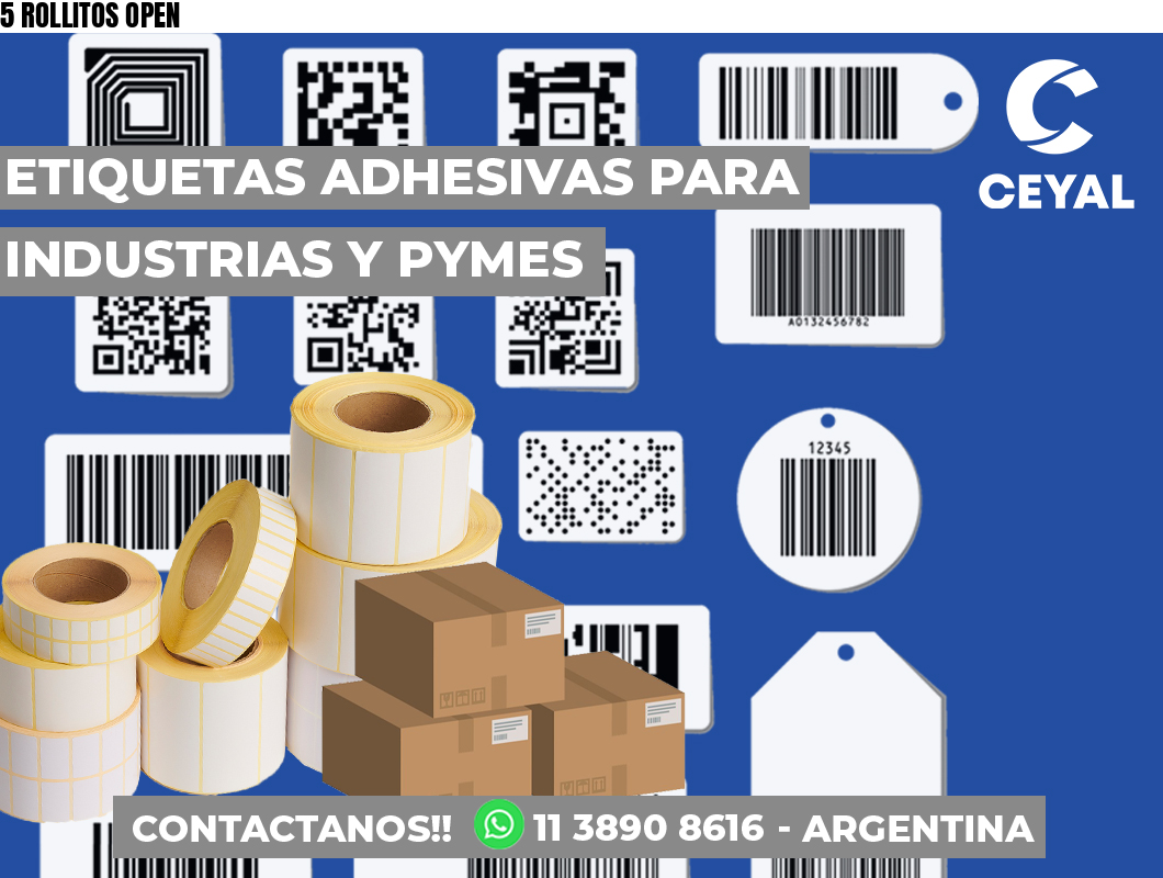 5 ROLLITOS OPEN