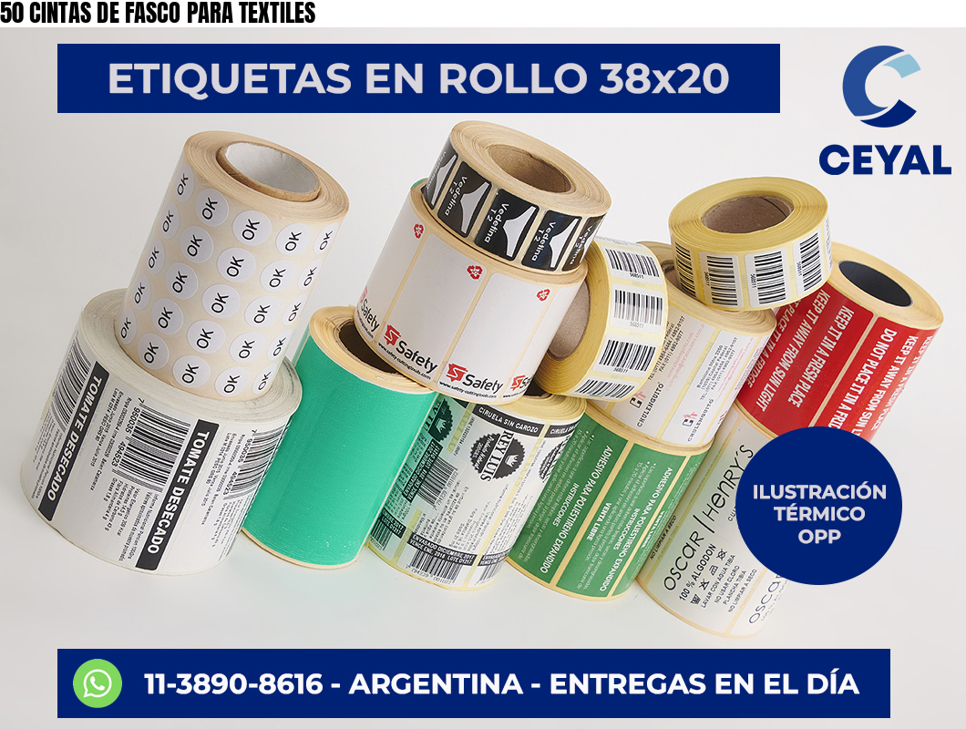 50 CINTAS DE FASCO PARA TEXTILES