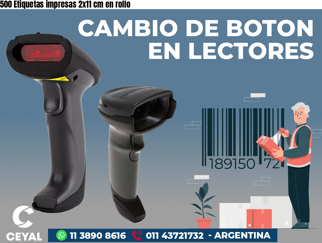 500 Etiquetas impresas 2x11 cm en rollo