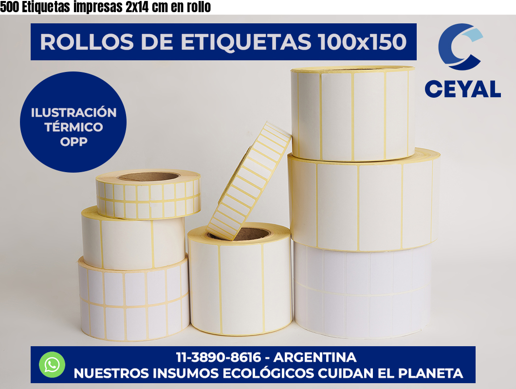 500 Etiquetas impresas 2×14 cm en rollo