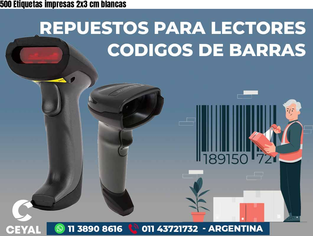 500 Etiquetas impresas 2x3 cm blancas