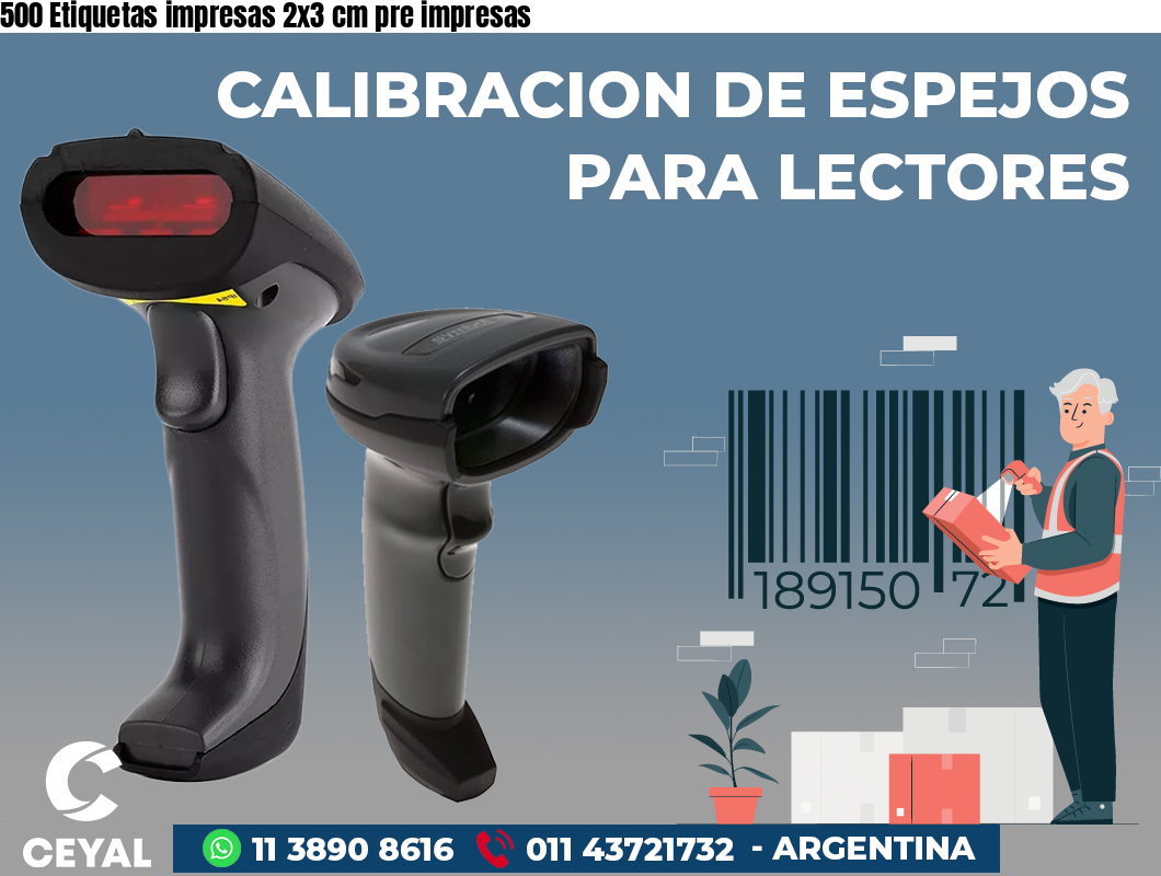 500 Etiquetas impresas 2x3 cm pre impresas