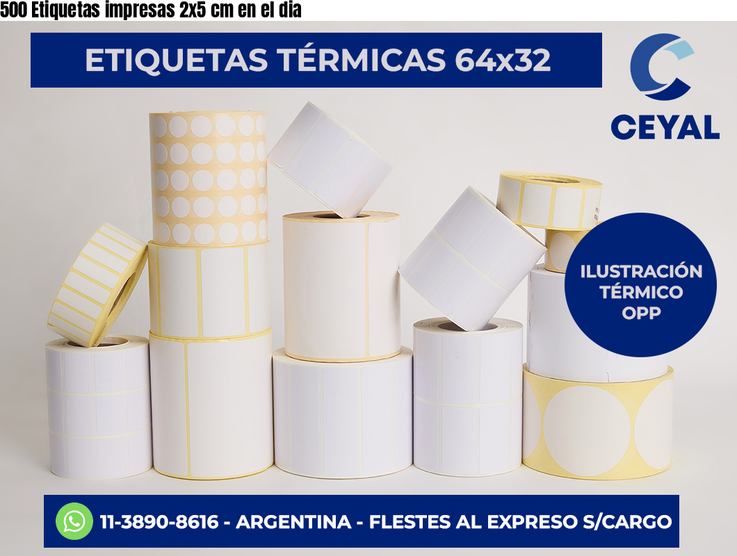 500 Etiquetas impresas 2×5 cm en el dia