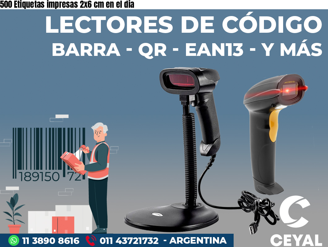 500 Etiquetas impresas 2x6 cm en el dia