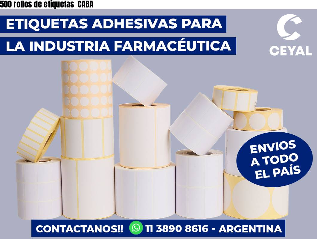 500 rollos de etiquetas CABA