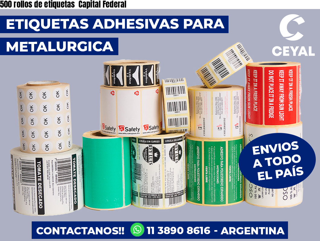 500 rollos de etiquetas Capital Federal