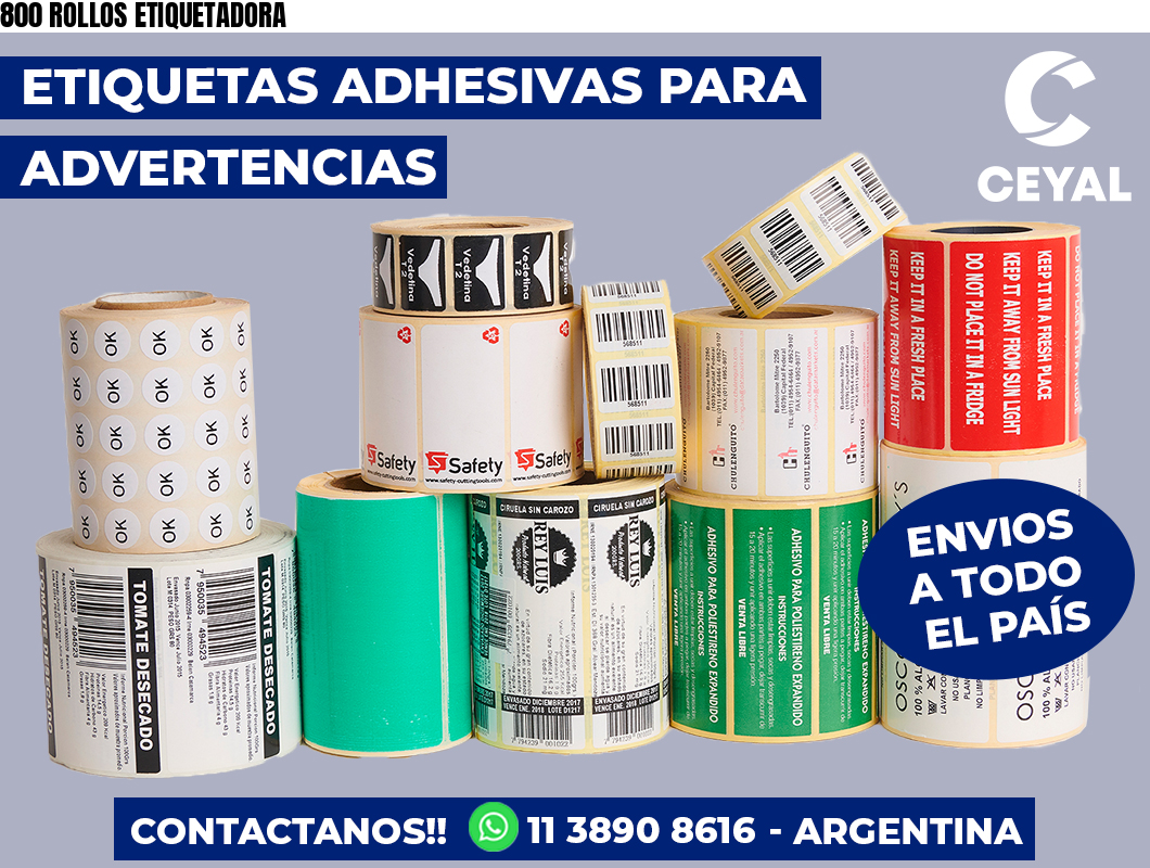 800 ROLLOS ETIQUETADORA