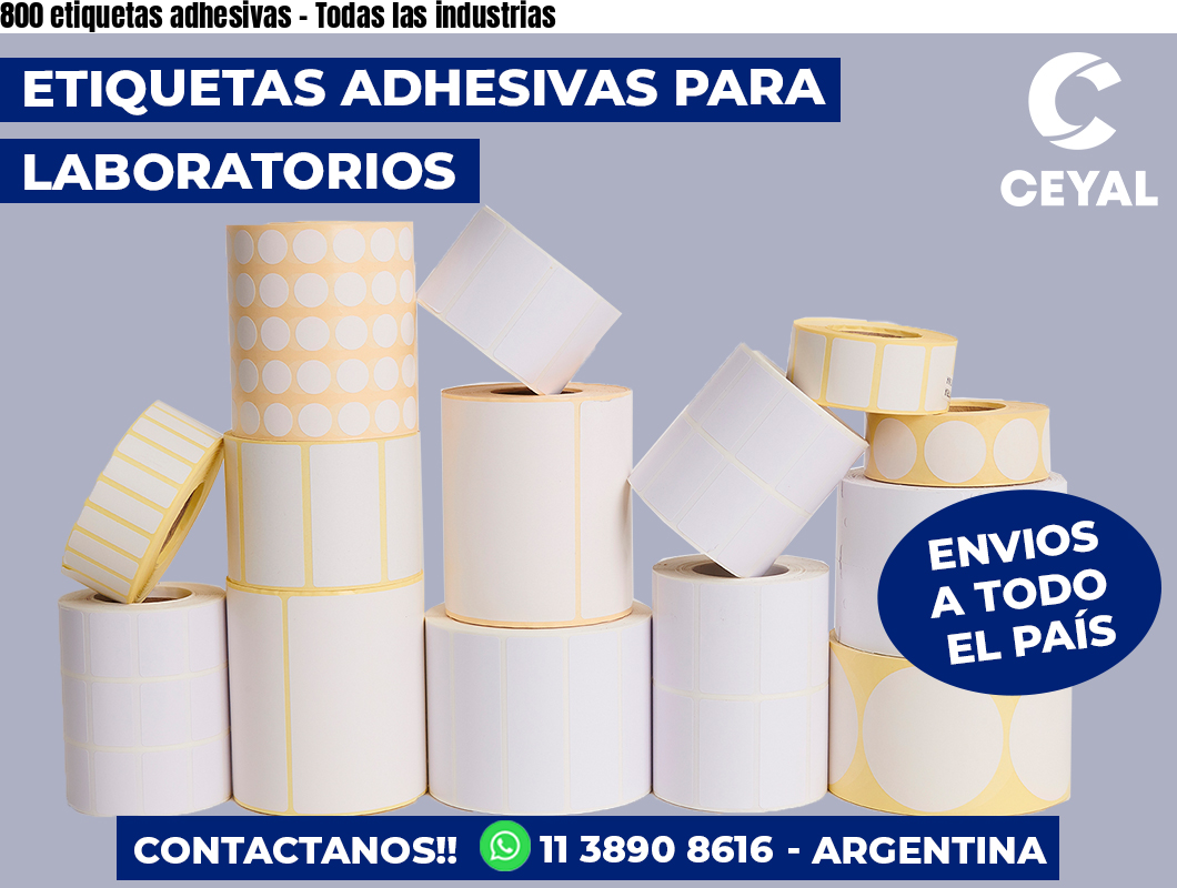 800 etiquetas adhesivas - Todas las industrias