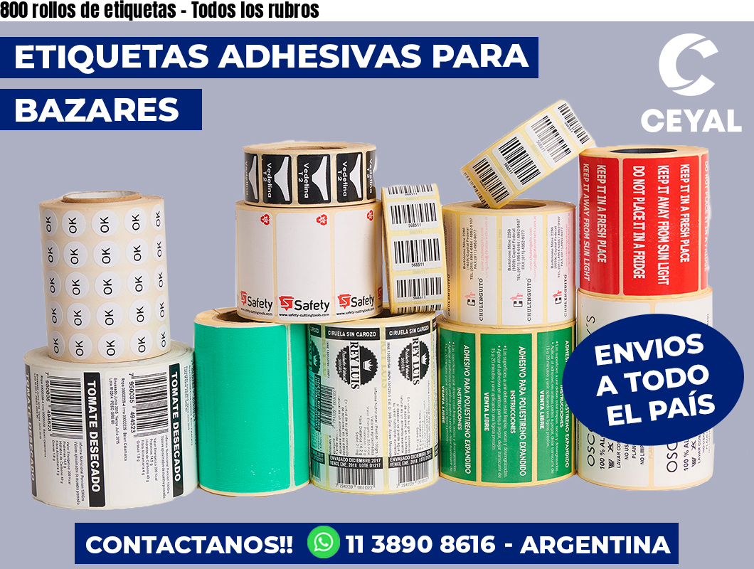 800 rollos de etiquetas – Todos los rubros
