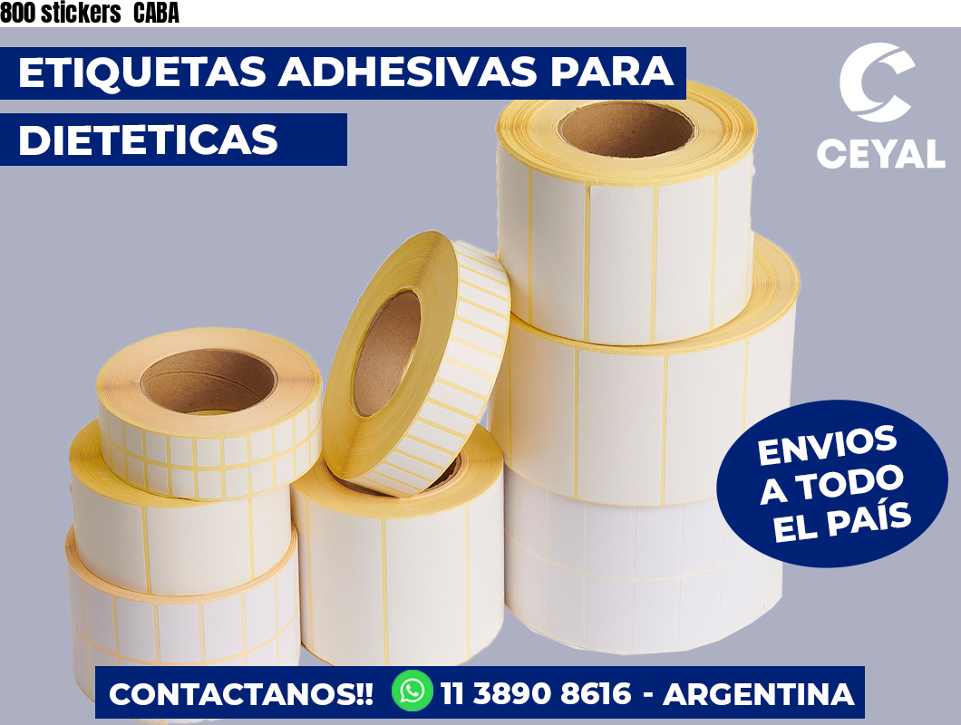 800 stickers  CABA