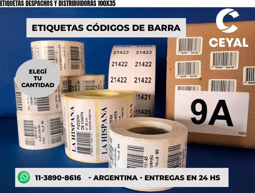 ETIQUETAS DESPACHOS Y DISTRIBUIDORAS 100X35