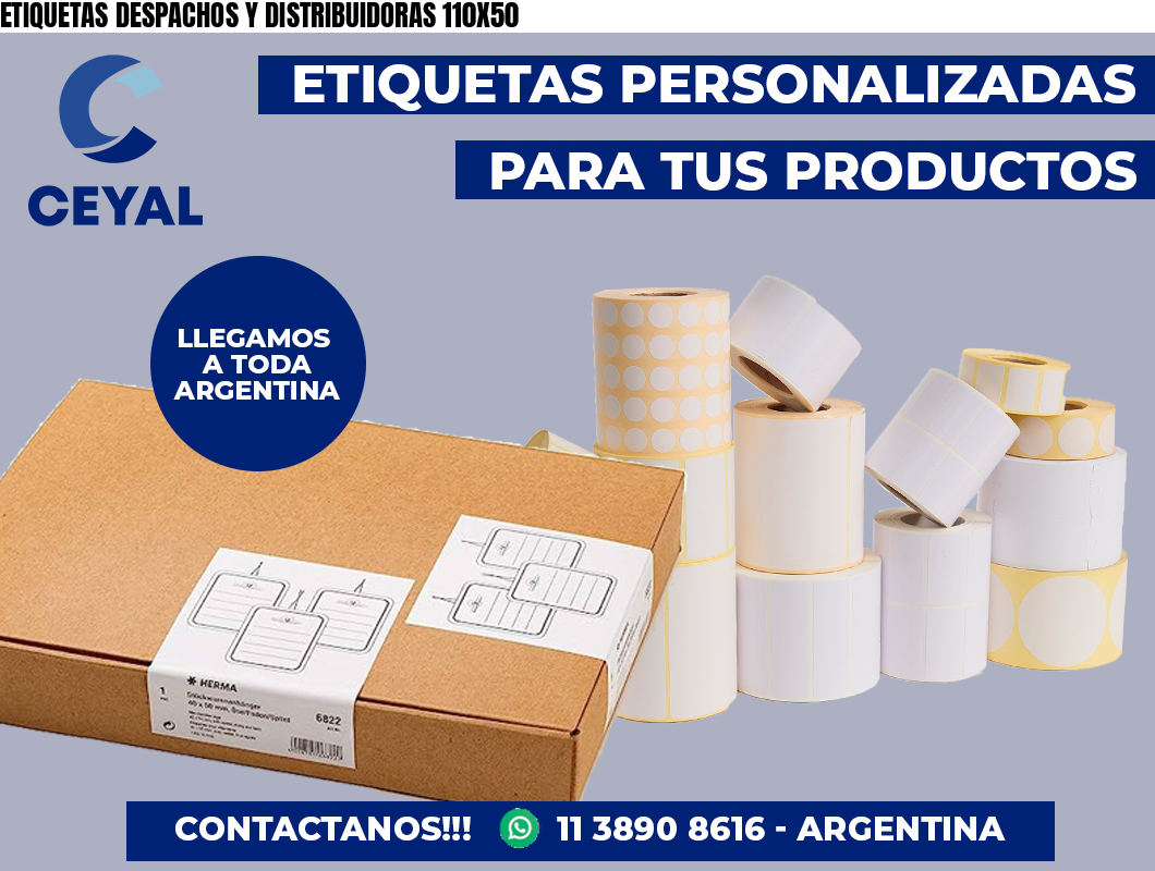 ETIQUETAS DESPACHOS Y DISTRIBUIDORAS 110X50