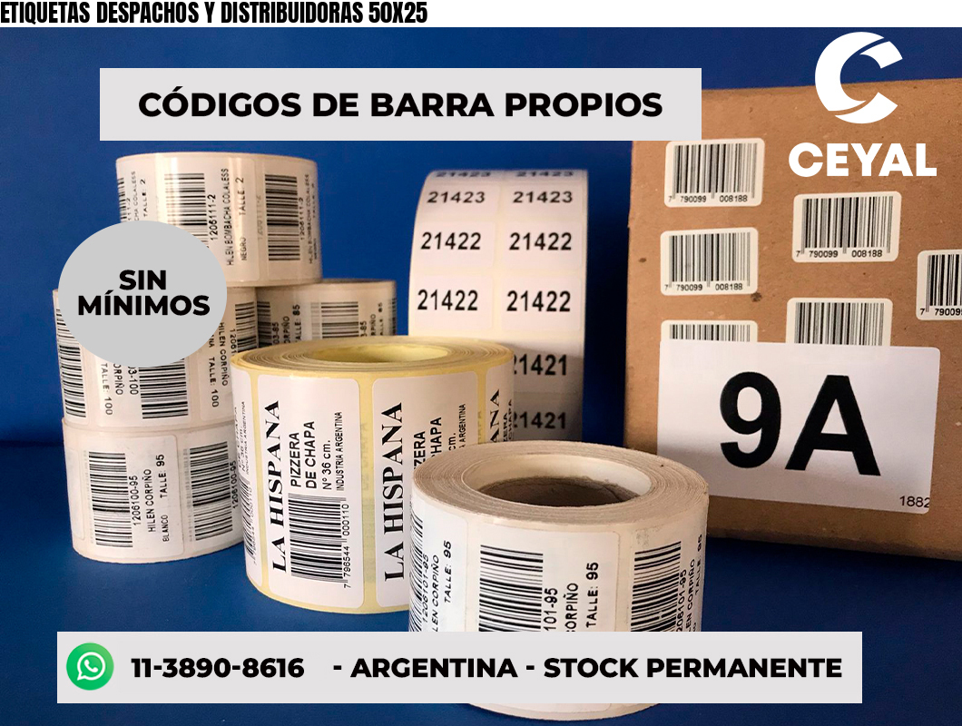 ETIQUETAS DESPACHOS Y DISTRIBUIDORAS 50X25