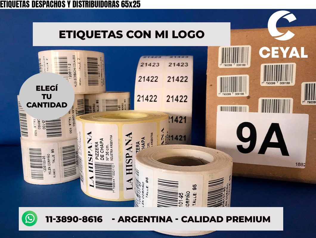 ETIQUETAS DESPACHOS Y DISTRIBUIDORAS 65x25