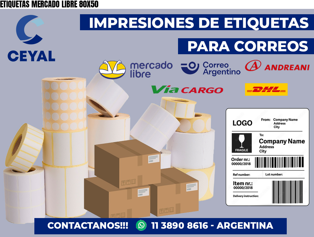 ETIQUETAS MERCADO LIBRE 80X50