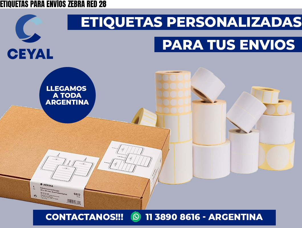 ETIQUETAS PARA ENVÍOS ZEBRA RED 28