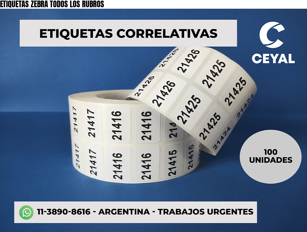 ETIQUETAS ZEBRA TODOS LOS RUBROS