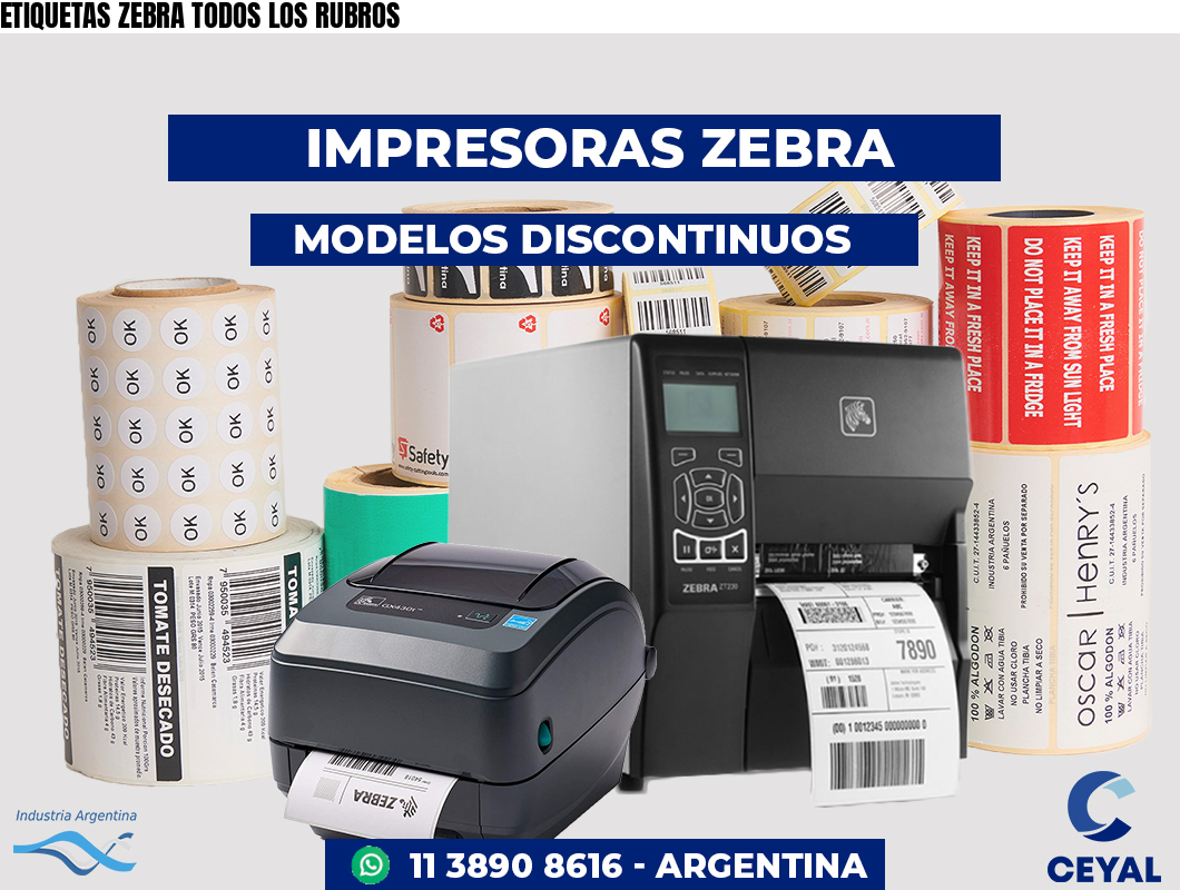 ETIQUETAS ZEBRA TODOS LOS RUBROS