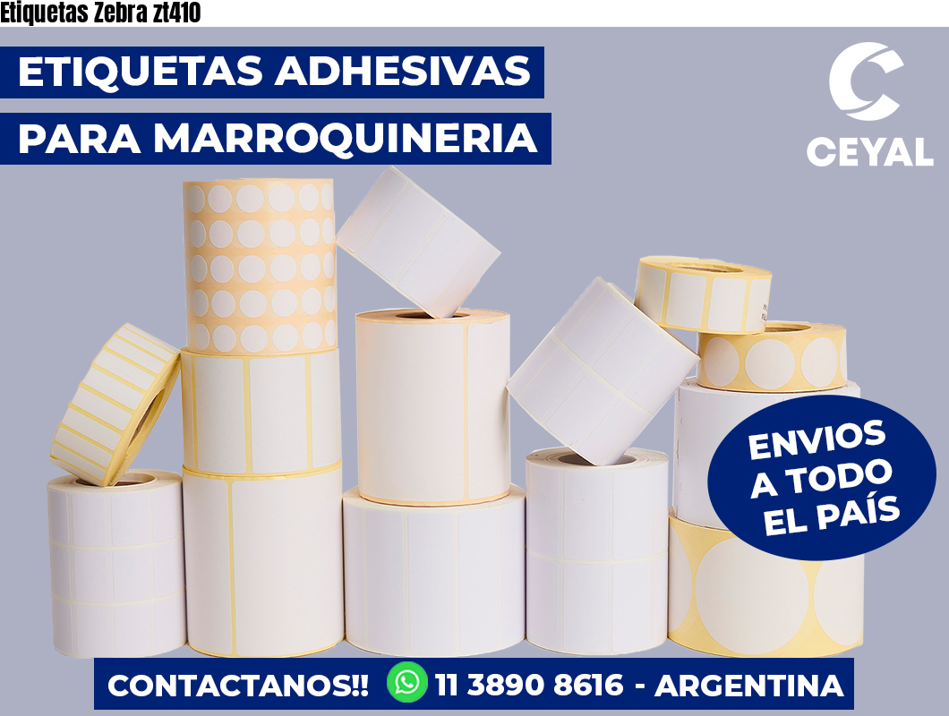 Etiquetas Zebra zt410