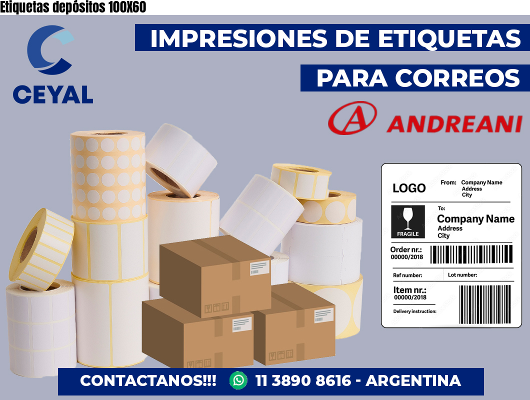 Etiquetas depósitos 100X60