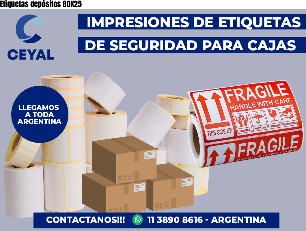 Etiquetas depósitos 80X25