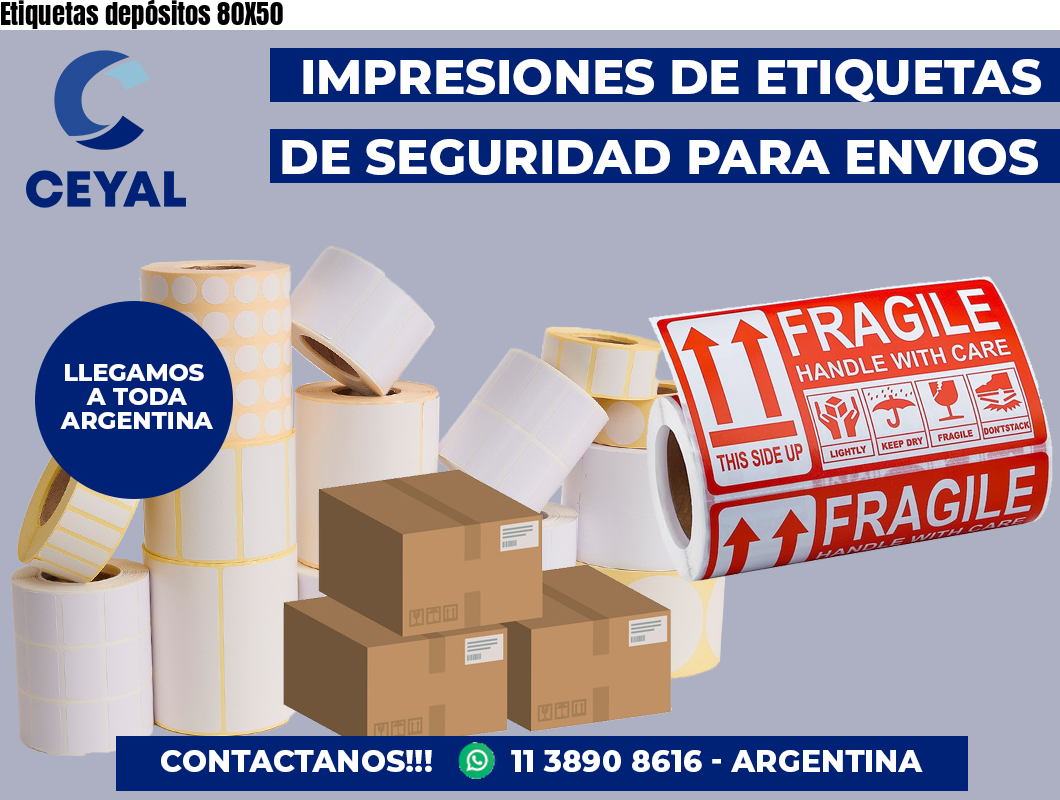 Etiquetas depósitos 80X50