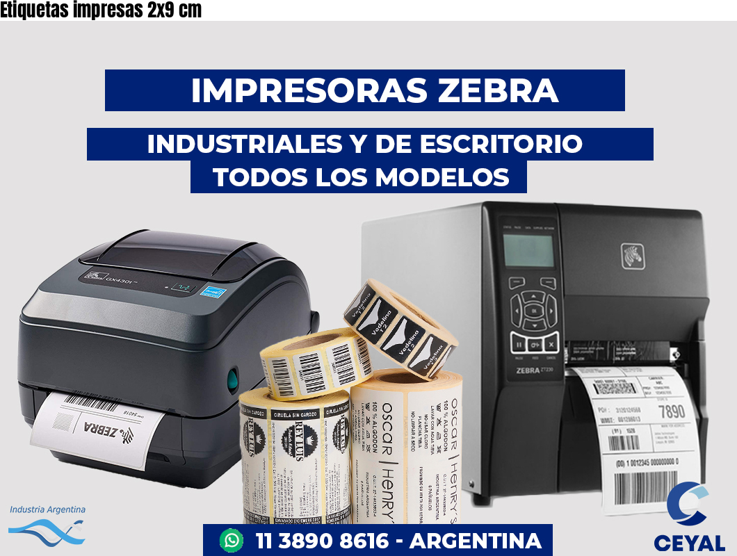 Etiquetas impresas 2x9 cm