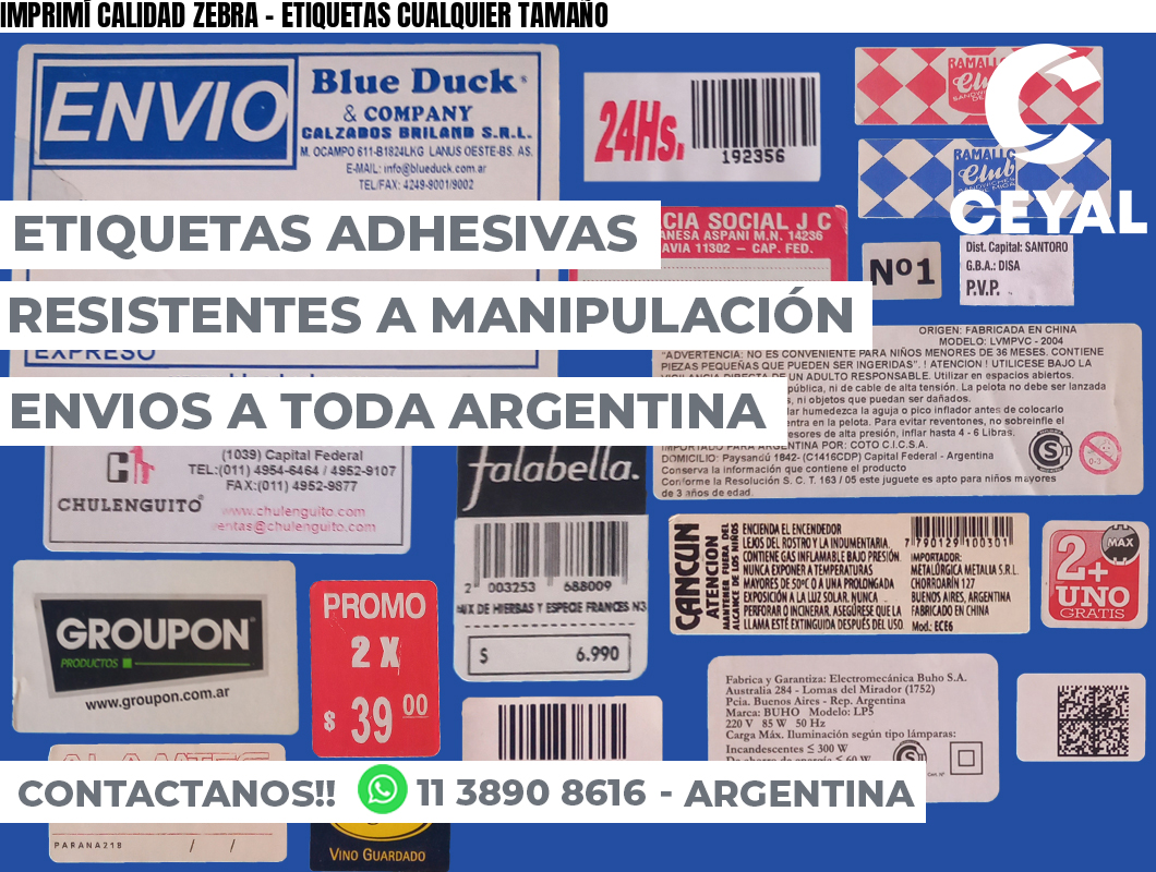 IMPRIMÍ CALIDAD ZEBRA – ETIQUETAS CUALQUIER TAMAÑO