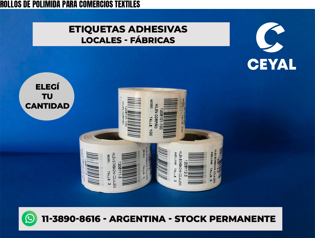 ROLLOS DE POLIMIDA PARA COMERCIOS TEXTILES