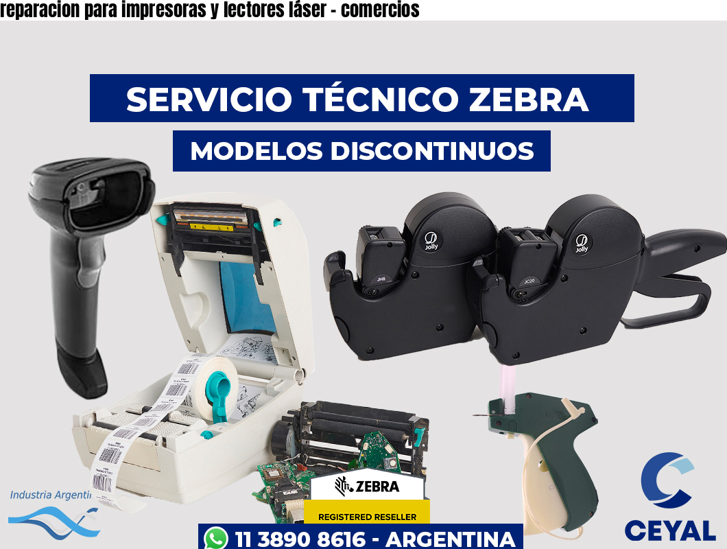 reparacion para impresoras y lectores láser – comercios