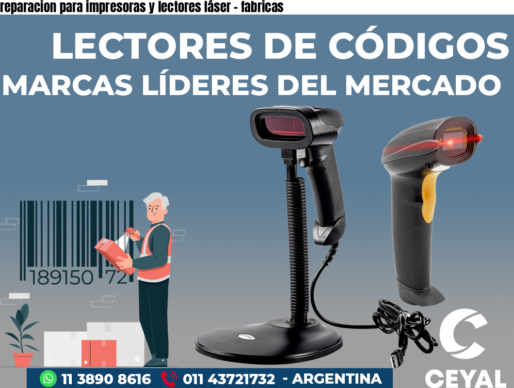 reparacion para impresoras y lectores láser - fabricas