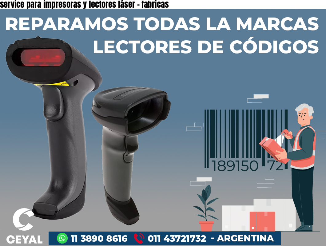 service para impresoras y lectores láser - fabricas