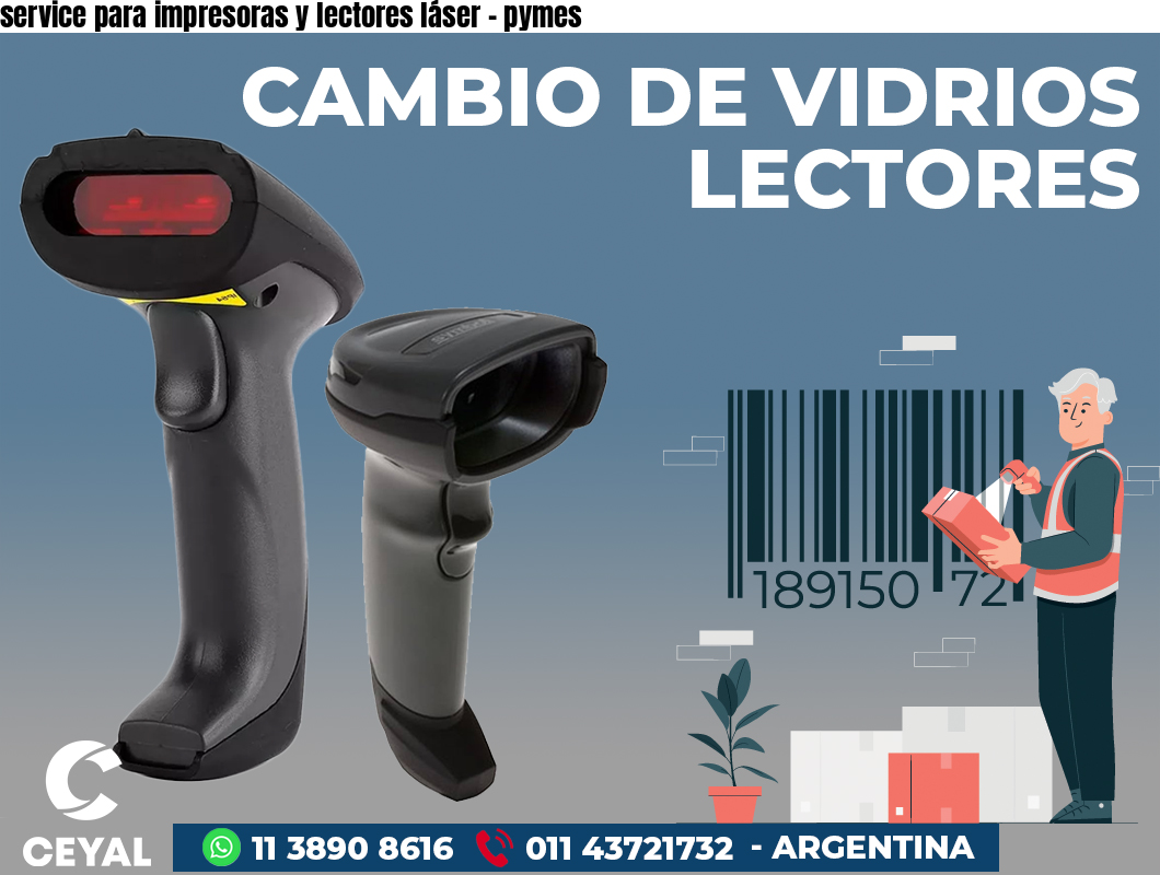 service para impresoras y lectores láser - pymes