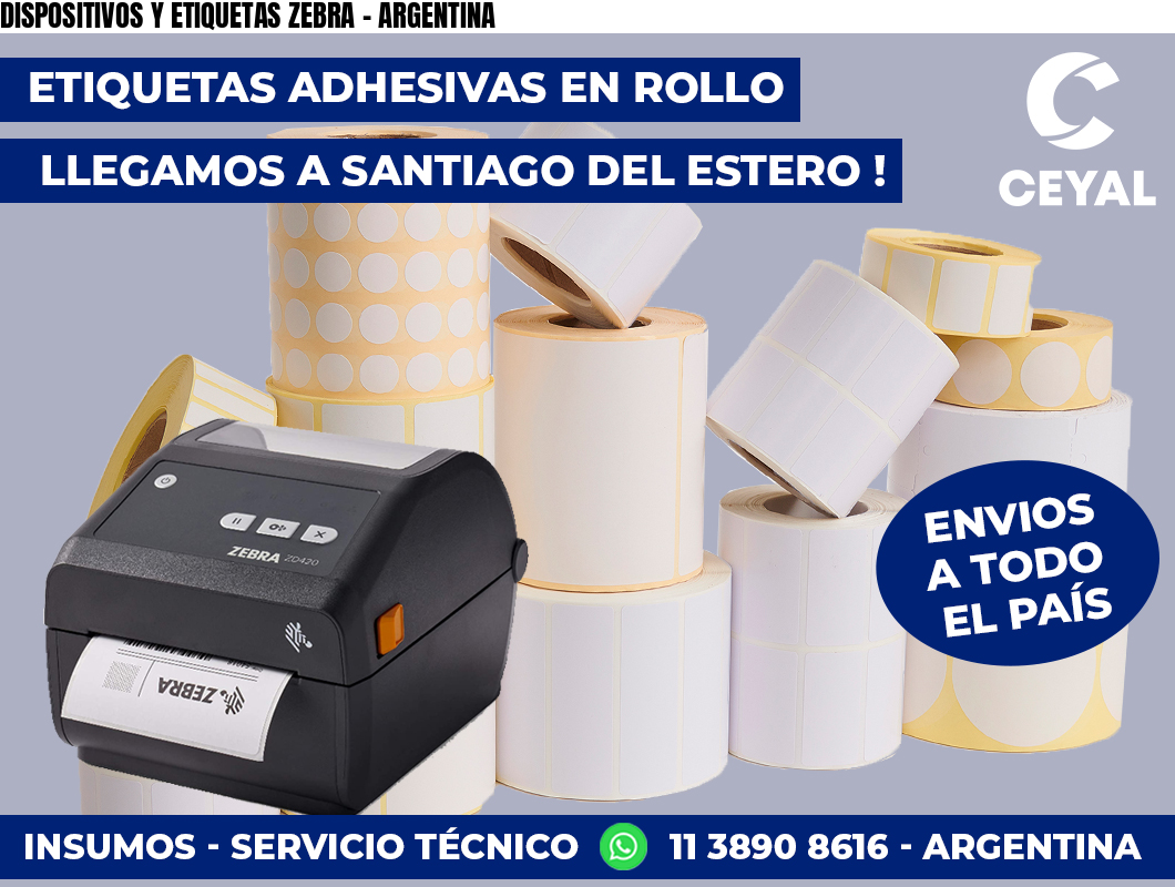 DISPOSITIVOS Y ETIQUETAS ZEBRA – ARGENTINA