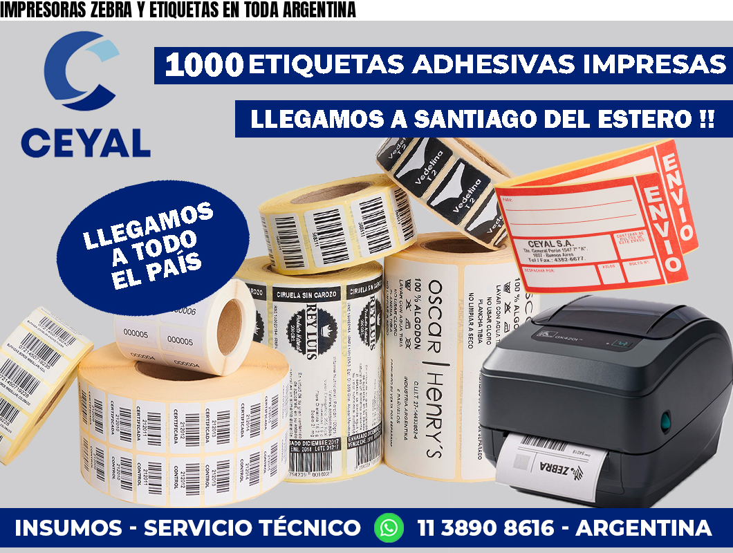 IMPRESORAS ZEBRA Y ETIQUETAS EN TODA ARGENTINA