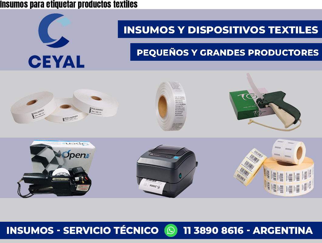 Insumos para etiquetar productos textiles