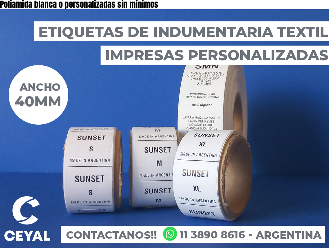 Poliamida blanca o personalizadas sin mínimos
