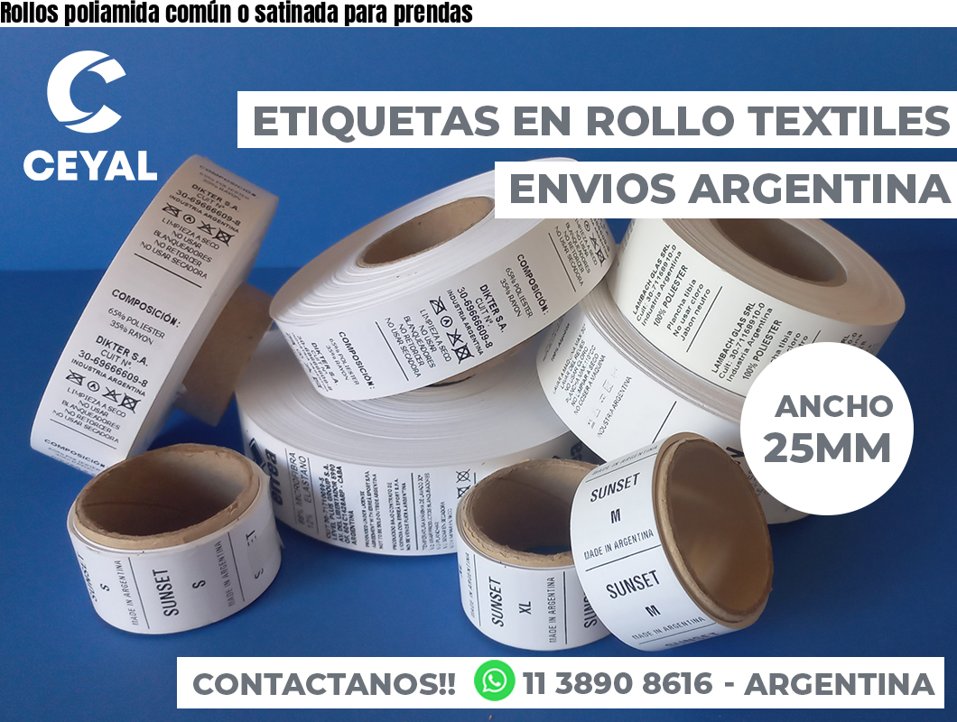 Rollos poliamida común o satinada para prendas