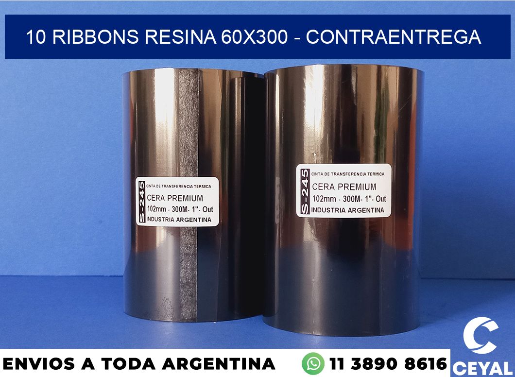 10 Ribbons resina 60×300 – contraentrega