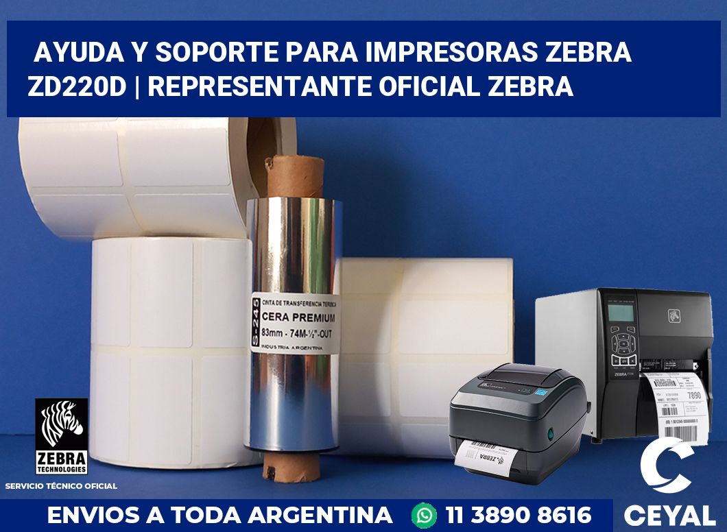 Ayuda y soporte para impresoras Zebra ZD220d | Representante oficial Zebra