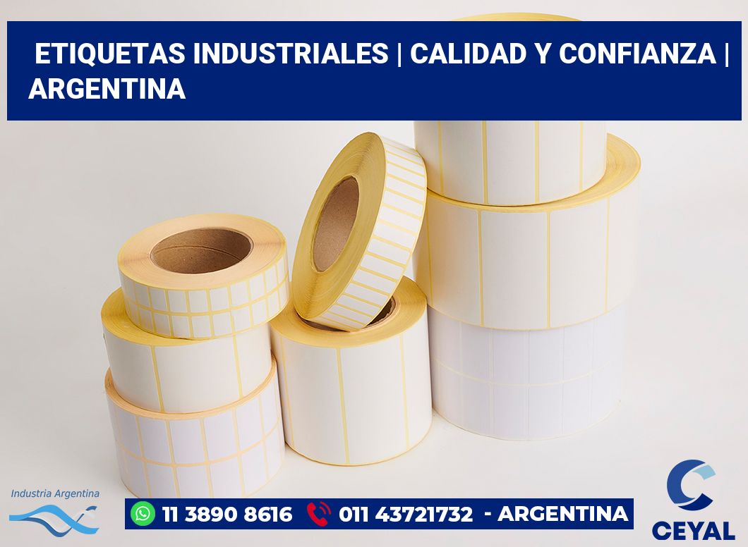 Etiquetas industriales | Calidad y confianza | Argentina