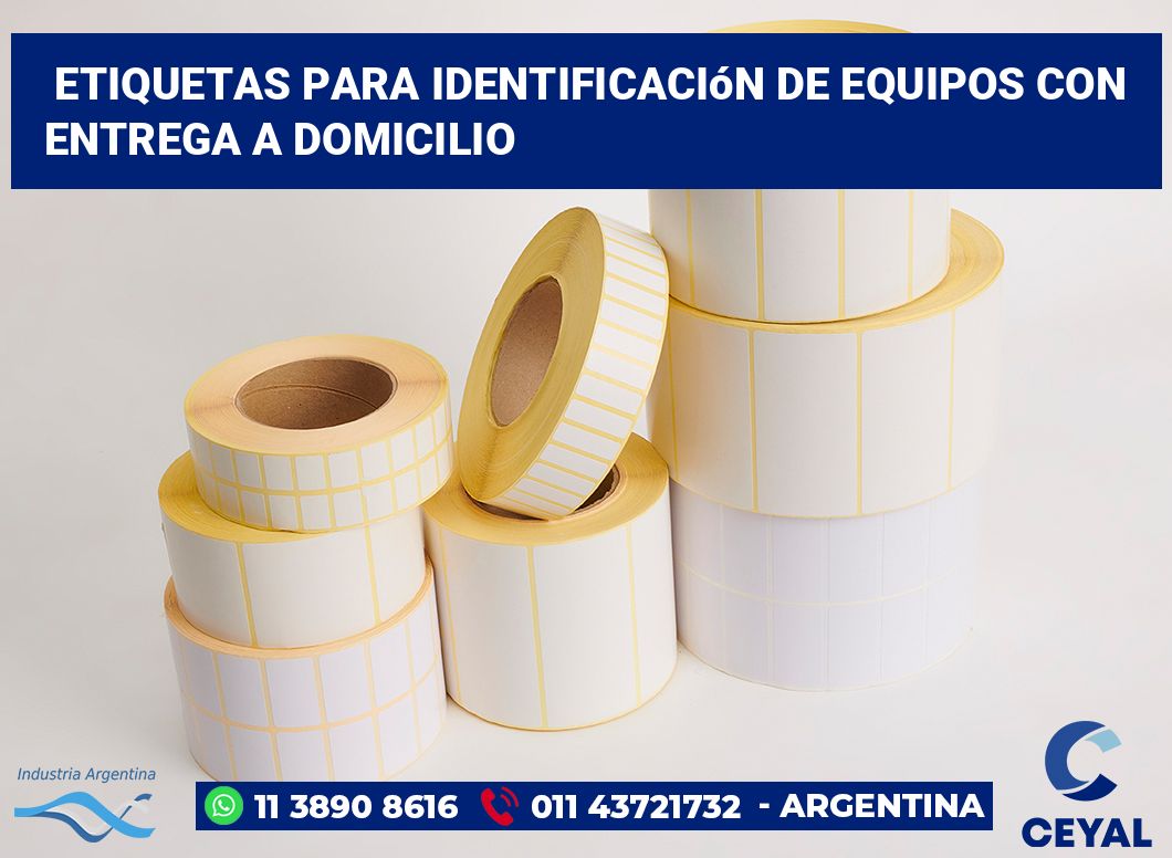 Etiquetas para Identificación de Equipos con Entrega a Domicilio