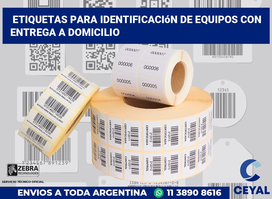 Etiquetas para Identificación de Equipos con Entrega a Domicilio