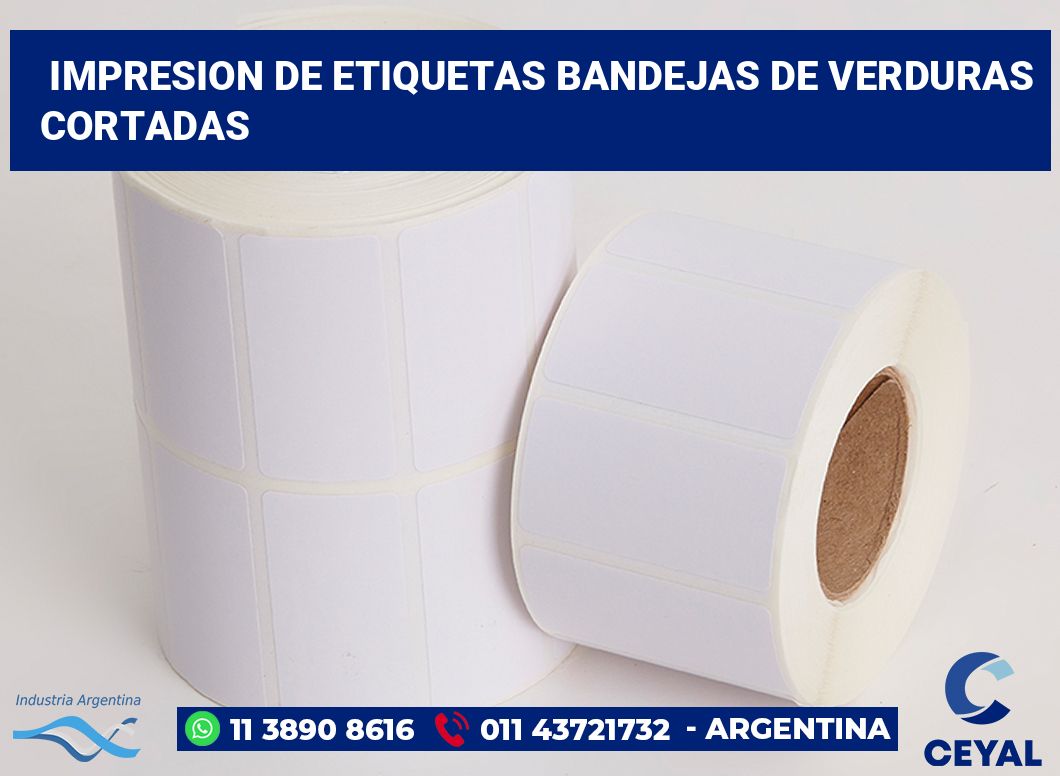 Impresion de etiquetas Bandejas de verduras cortadas